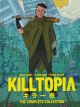 KILLTOPIA TP HC COMPLETE COLL