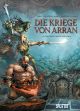 KRIEGE VON ARRAN 04 DER KAMPF
