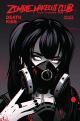 ZOMBIE MAKEOUT CLUB TP 03 DEATHKISS