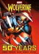 WOLVERINE HC FIRST 50 YEARS