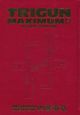 TRIGUN MAXIMUM TP HC 04