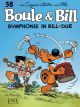 BOULE+BILL 38 SYMPHONIE IN BILL-DUR