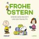 PEANUTS GESCHENKBUCH FROHE OSTERN