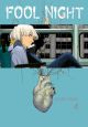 FOOL NIGHT 04