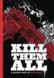 KILL THEM ALL TP HC