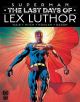 SUPERMAN TP HC LAST DAYS OF LUTHOR