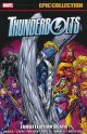 MARVEL EPIC COLLECTION TP THUNDERBOLTS 03 TARGETED