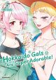 HOKKAIDO GALS 06 ARE SUPER ADORABLE