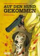 AUF DEN HUND GEKOMMEN HC