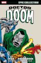MARVEL EPIC COLLECTION TP DOCTOR DOOM 01 ENTER DOCTOR