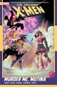 X-MEN TP 2024 UNCANNY 03 MURDER ME