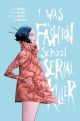 FASHION SCHOOL SERIAL KILLER TP