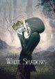 WHITE SHADOWS TP HC