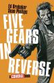 CRIMINAL TP HC FIVE GEARS IN REVERSE