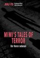 MIMIS TALES OF TERROR DER HORROR HC