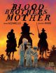BLOOD BROTHERS MOTHER HC
