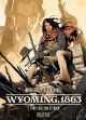 WYOMING 1863 HC 01 FUENF TAGE ZUM