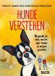 HUNDE VERSTEHEN HC VERGESSEN