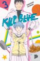 KILL BLUE 03