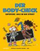 BODY CHECK HC ENTDECKE WAS IN DIR