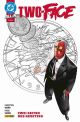 TWO FACE SC ZWEI SEIITEN GESETZES