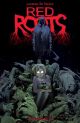 RED ROOTS TP 01