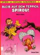 KLEINE SPIROU 02 BLEIB AUF DEM