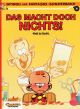 KLEINE SPIROU 06 MACHT DOCH NICHTS