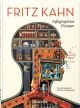 FRITZ KAHN HC 45TH EDITION