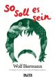 WOLF BIERMANN HC SO SOLL ES SEIN