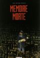 MEMOIRE MORTE BD