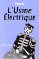 USINE ELECTRIQUE