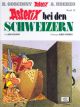 ASTERIX HC16 BEI DEN SCHWEIZERN