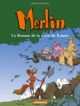 MERLIN BD 04 ROMAN DE LA MERE DE