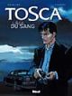 TOSCA BD 01 L'AGE DU SANG