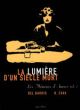 LUMIERE D'UN SIECLE