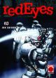 RED EYES 03