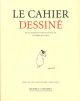 CAHIER DESSINE REVUE