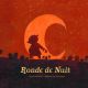RONDE DE NUIT BD
