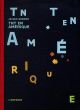 TNT EN AMERIQUE BD