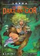 LORNA HC 06 AUGE VON DART-AN-GOR