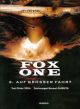 FOX ONE SC 02 AUF GROSSER FAHRT