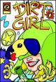 DIRT GIRL 01