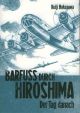 BARFUSS DURCH HIROSHIMA 02 TAG