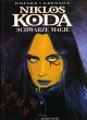 NIKLOS KODA 06 HC SCHWARZE MAGIE