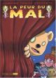 PEUR DU MAL BD