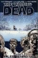 WALKING DEAD TP 02 MILES BEHIND US