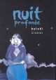 NUIT PROFONDE BD
