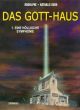 GOTT-HAUS 01 HOELLISCHE SYMPHONIE