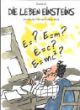 EINSTEINS LEBEN SC REISE DURCH DIE